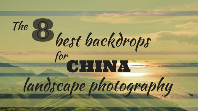 best china landscape photography